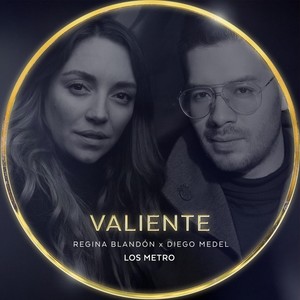 Valiente (feat. Regina Blandón)