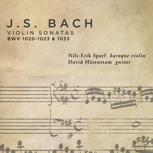 Bach: Violin Sonatas BWV 1020-1023