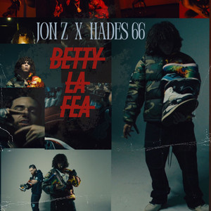 BETTY LA FEA (Explicit)