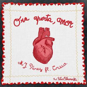 Ora Aperta, Amor (feat. CRUA & Peter Petrowski)