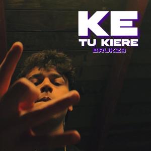 KE TU KIERE