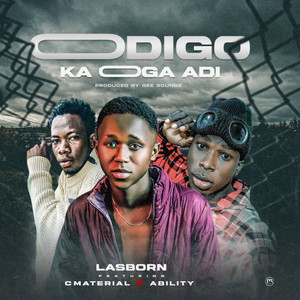 Las Born - Odigo Ka Oga Adi (Explicit)