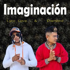 Imaginación (Explicit)