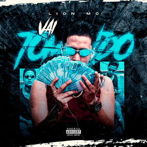 Vai Tomando (Explicit)