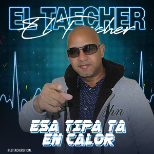 Esa tipa ta en calor (Live)