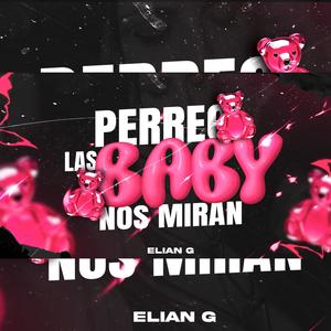 PERREO LAS BABY NOS MIRAN