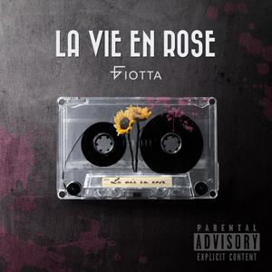 La Vie en Rose (Explicit)