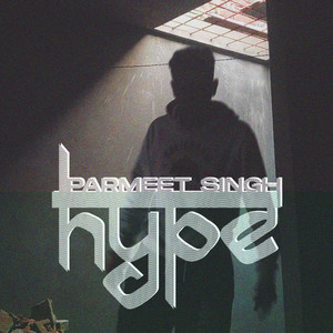 Parmeet Singh - HYPE