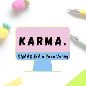 Karma.