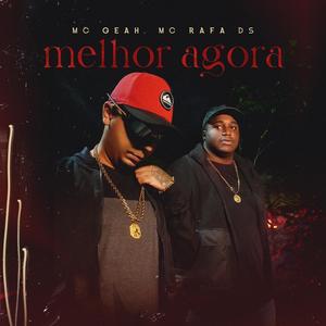Melhor Agora (Explicit)