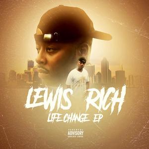 Life Change (Explicit)