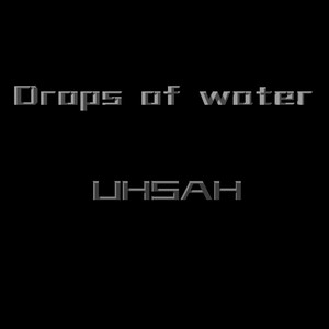 Drops of water