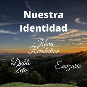 Nuestra Identidad (Explicit)