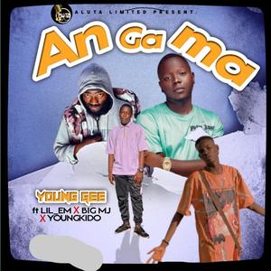 Angama (feat. YoungKido, BiiG MJ & Lil Em) [Explicit]