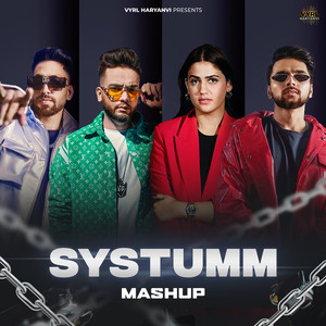 Systumm Mashup (Explicit)