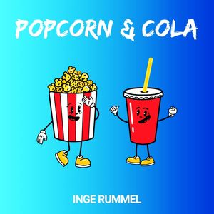 Popcorn & Cola (Single Edit)