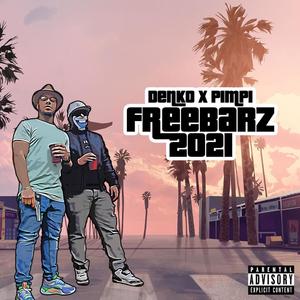 FreeBarz 2021 (feat. Pimpi) [Explicit]