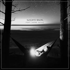 Nights Back (feat. Jaime Deraz)