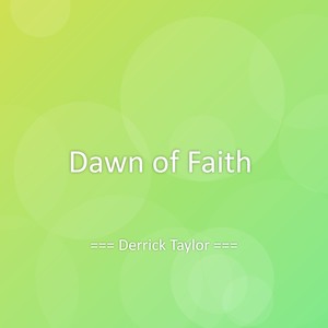 Dawn of Faith