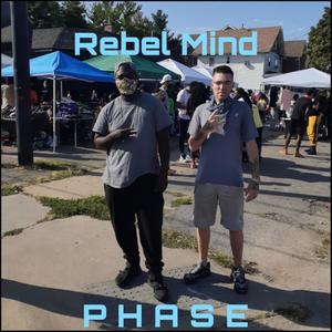 Phase (Rebel Mind) [Explicit]