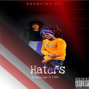 Haters (feat. Llilo) (Explicit)