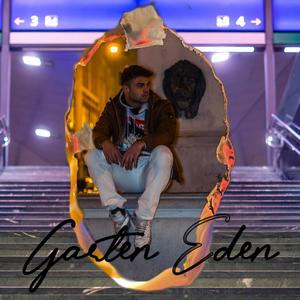 Garten Eden (Explicit)