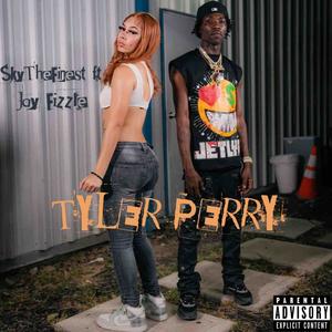 TylerPerry (feat. Jay Fizzle) (Explicit)