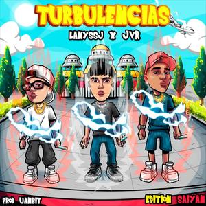 TURBULENCIAS (feat. JvR)