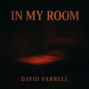 In My Room (Explicit)