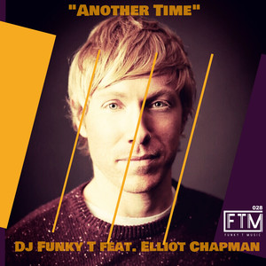 Another Time (Dj Funky T 's SoulBump Mix)