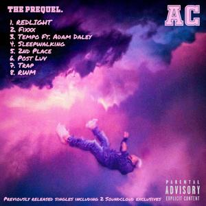 The Prequel (Explicit)