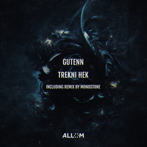 Trekni Hek (Monostone Remix)