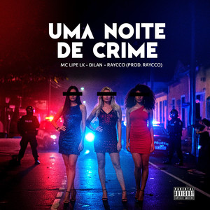 Uma Noite de Crime (Explicit)