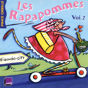 Les Rapapommes, Vol. 2 (Collection Les histoires du Pince Oreille)
