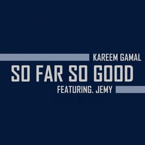So Far so Good (So Far So Good(Original Mix))