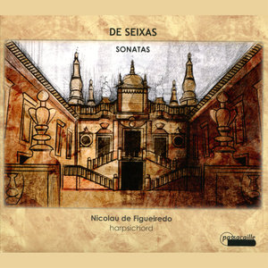 De Seixas, Sonatas for harpsichord