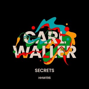 Carl Waller - Secrets
