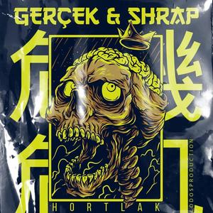 Hortlak(feat. Shrap) (Explicit)