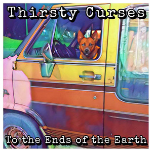 To the Ends of the Earth (Explicit)