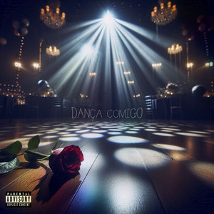 Dança comigo (Explicit)