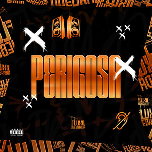PERIGOSA (Explicit)