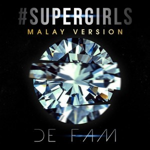 #Supergirls (Malay Version)