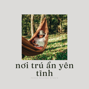 noi tru an yên tinh