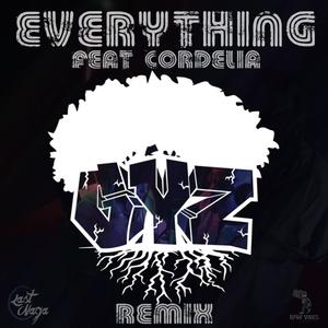 Everything (feat. Cordelia) (Last Naga Remix|Explicit)