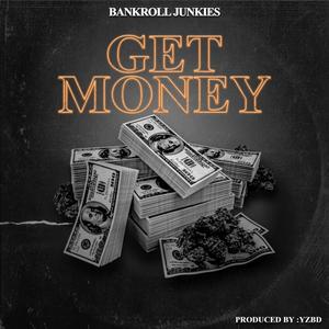 Get Money (Explicit)