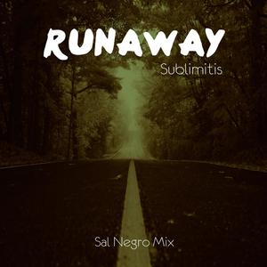Runaway (feat. Sublimitis)