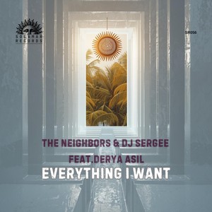 Everything I Want (The Neighbors Mix)