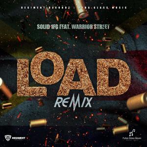 Load Refix (feat. Solid 1FG, Warrior Street & Fyba)