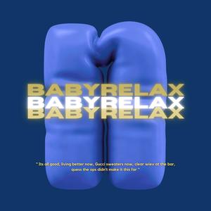 Babyrelax (Explicit)