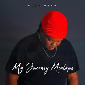 My Journey Mixtape